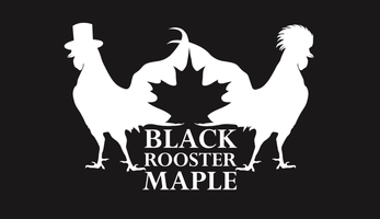 Black Rooster Maple